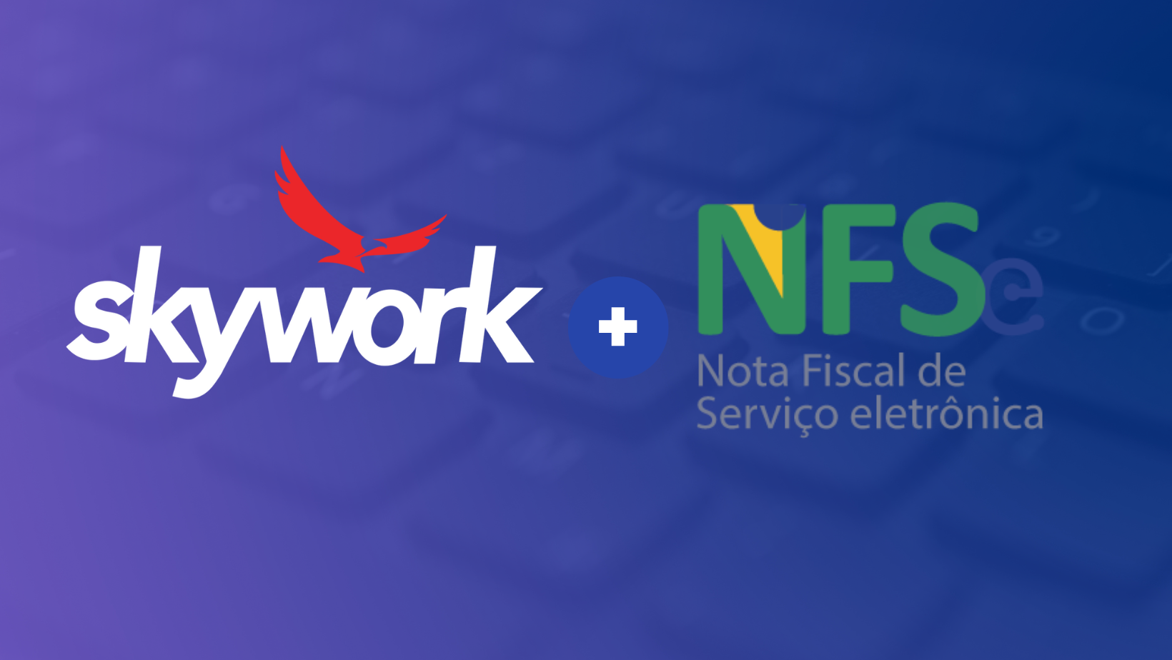 NFS-e nacional o que é e como funciona? - Skywork